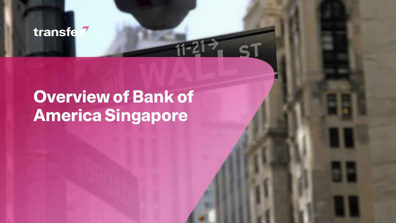Bank of America Singapore