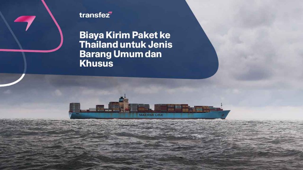 Biaya Kirim Paket ke Thailand