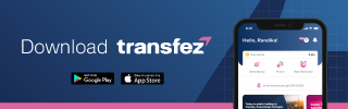 Download Aplikasi Transfez di Googe Play Store dan App Store sekarang juga, GRATIS!