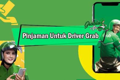 Pinjaman untuk Driver Grab yang Mudah dan Aman Diajukan