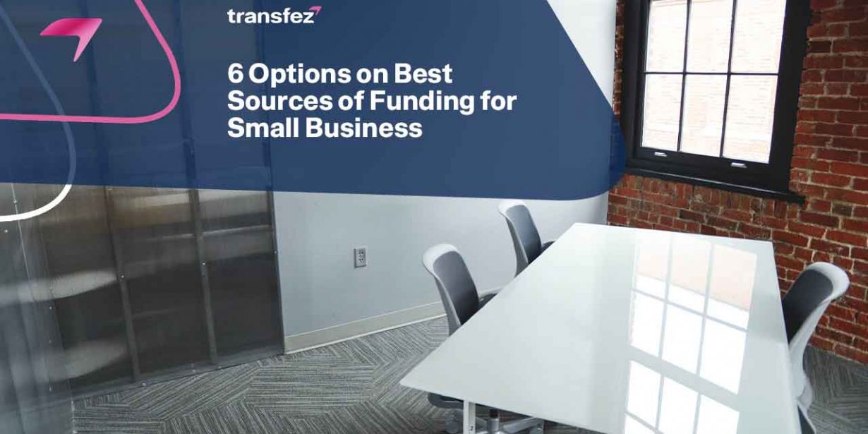 Best Sources of Funding for Small Business