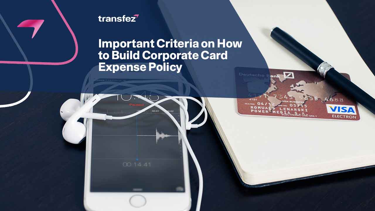 How to Build Corporate Card Expense Policy