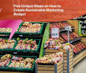 How to Create Sustainable Marketing Budget