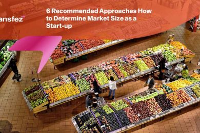 How to Determine Market Size as a Start-up