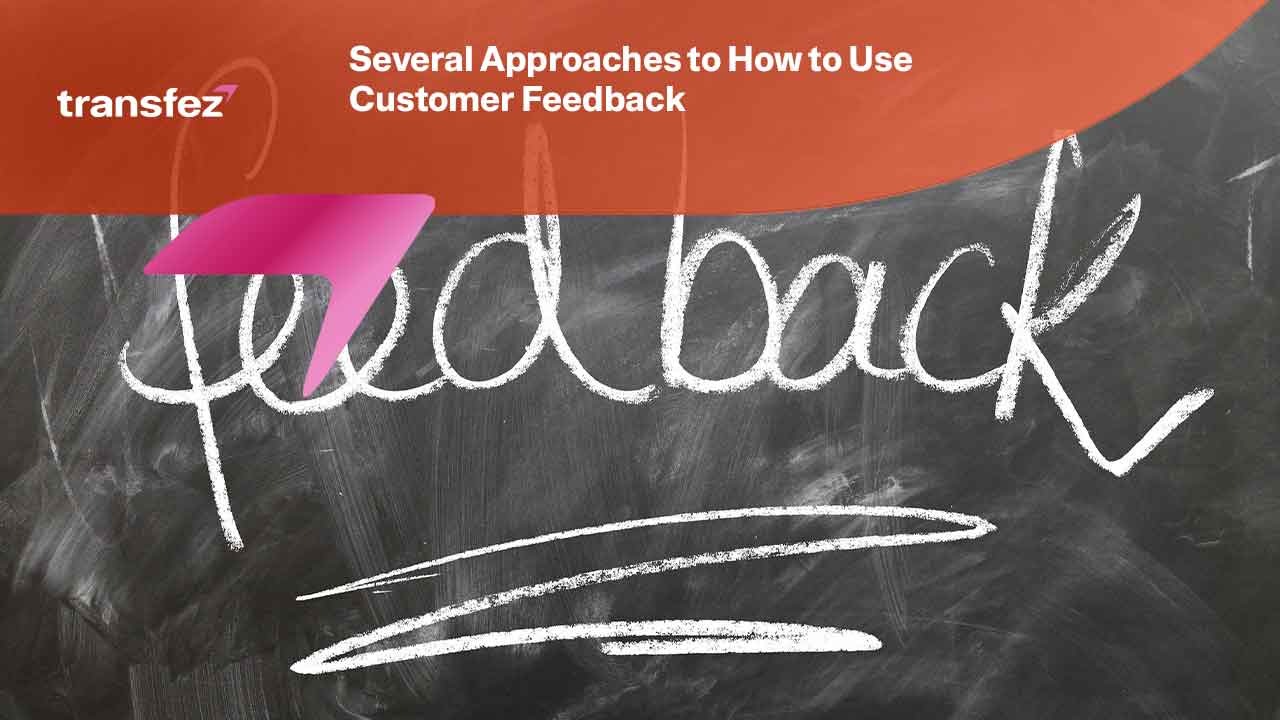 How to Use Customer Feedback