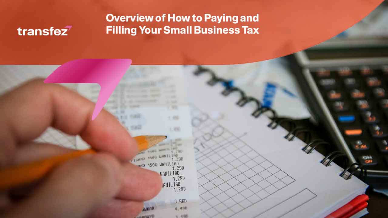 Paying and Filling Your Small Business Tax