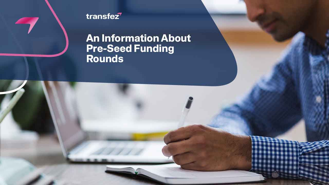 Pre-Seed Funding Rounds