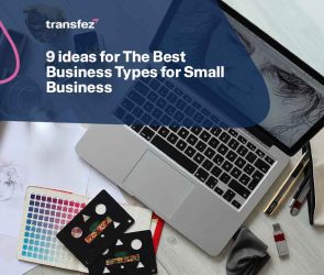 The Best Business Types for Small Business