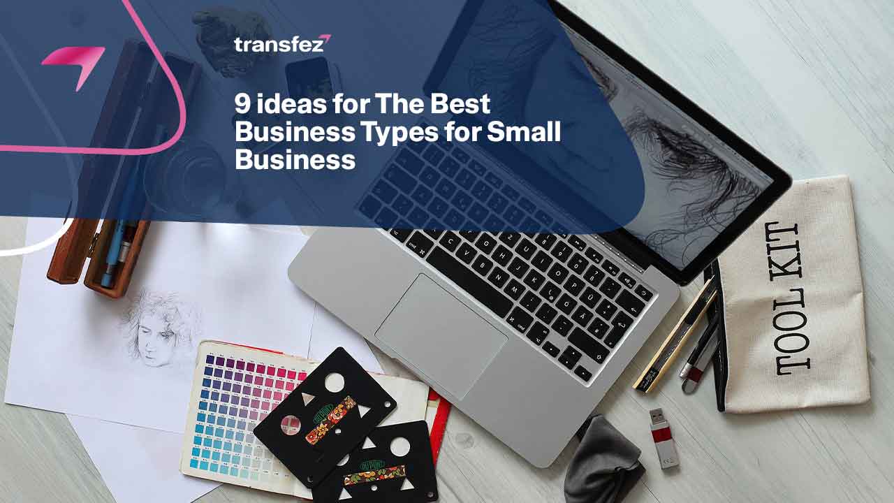 The Best Business Types for Small Business