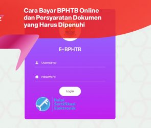 Cara Bayar BPHTB Online dan Persyaratan Dokumen yang Harus Dipenuhi