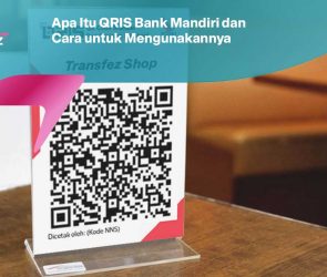 Apa Itu QRIS Bank Mandiri dan Cara untuk Mengunakannya