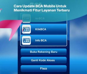 Cara Update BCA Mobile Untuk Menikmati Fitur Layanan Terbaru