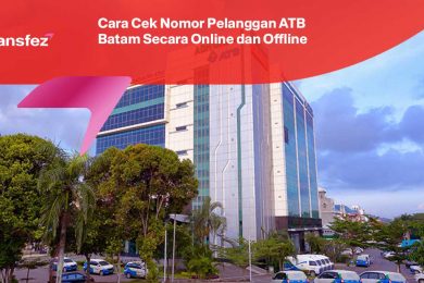 Cara Cek Nomor Pelanggan ATB Batam Secara Online dan Offline