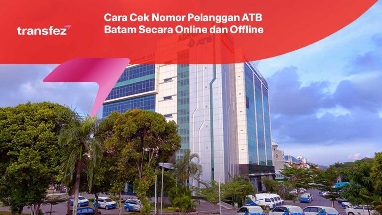 Cara Cek Nomor Pelanggan ATB Batam Secara Online & Offline