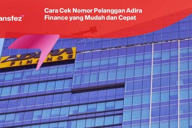 Cara Cek Nomor Pelanggan Adira Finance yang Mudah dan Cepat