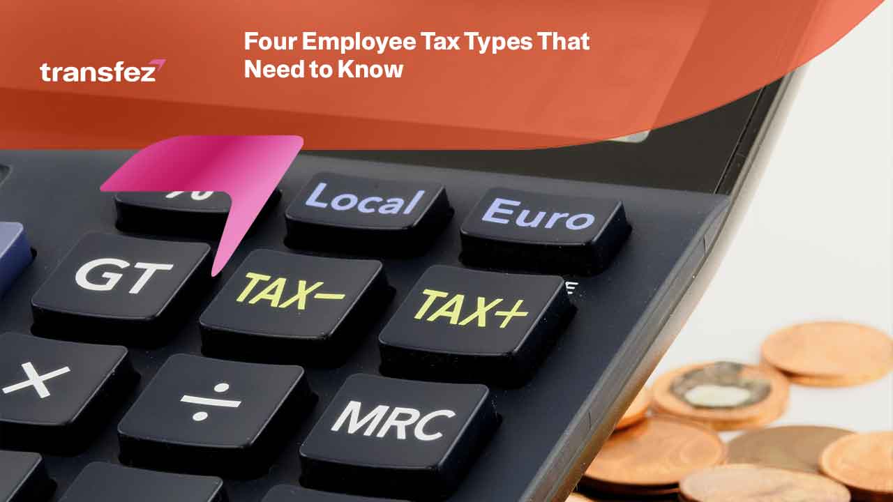 Four Employee Tax Types