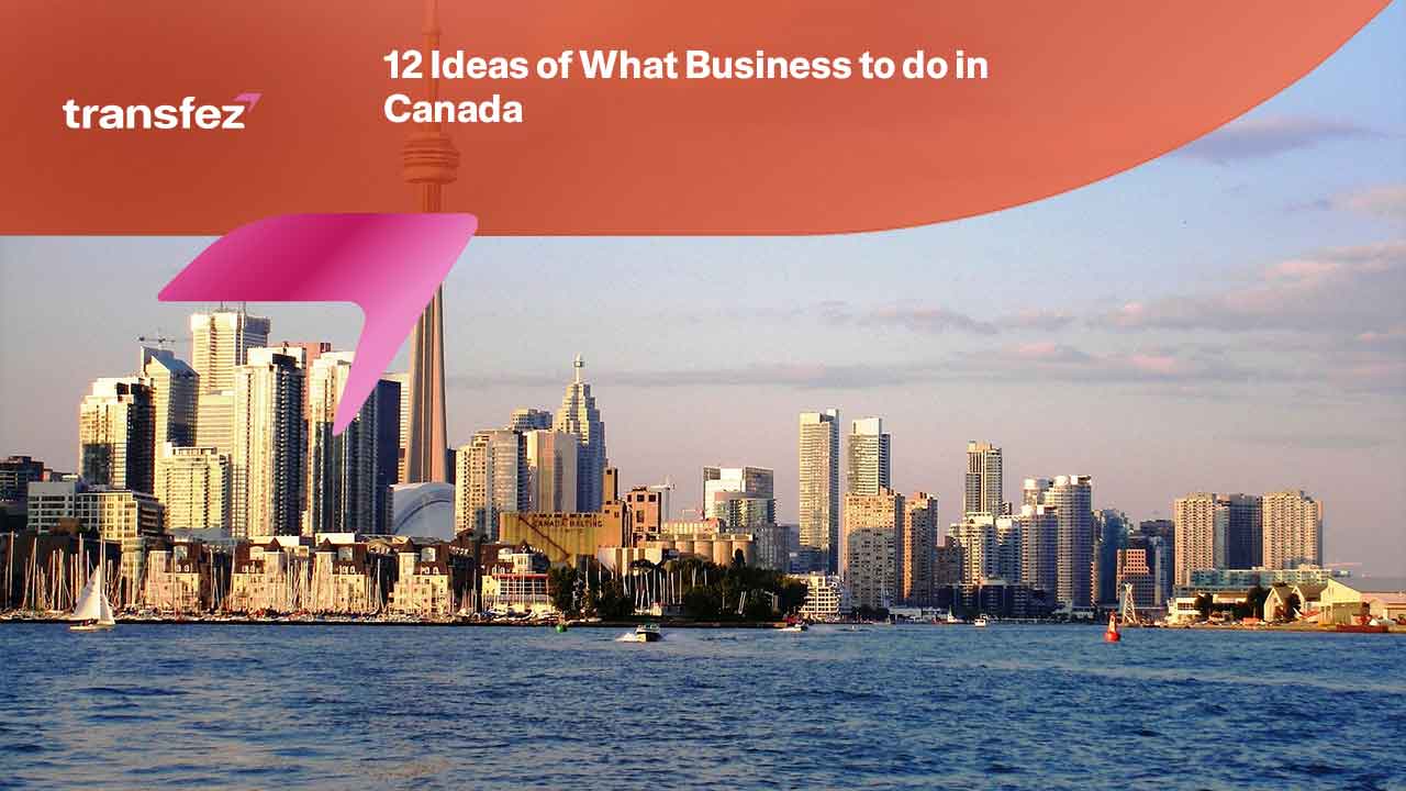 What Business to do in Canada