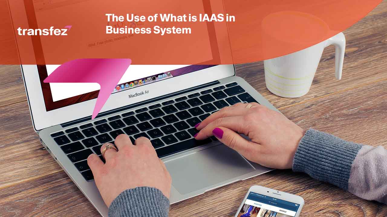 What is IAAS in Business System