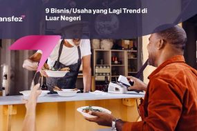 9 Bisnis/Usaha yang Lagi Trend di Luar Negeri Tahun 2023