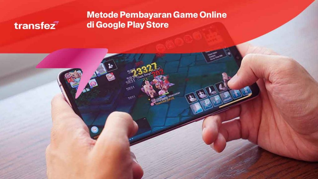 Metode Pembayaran Game Online di Google Play Store