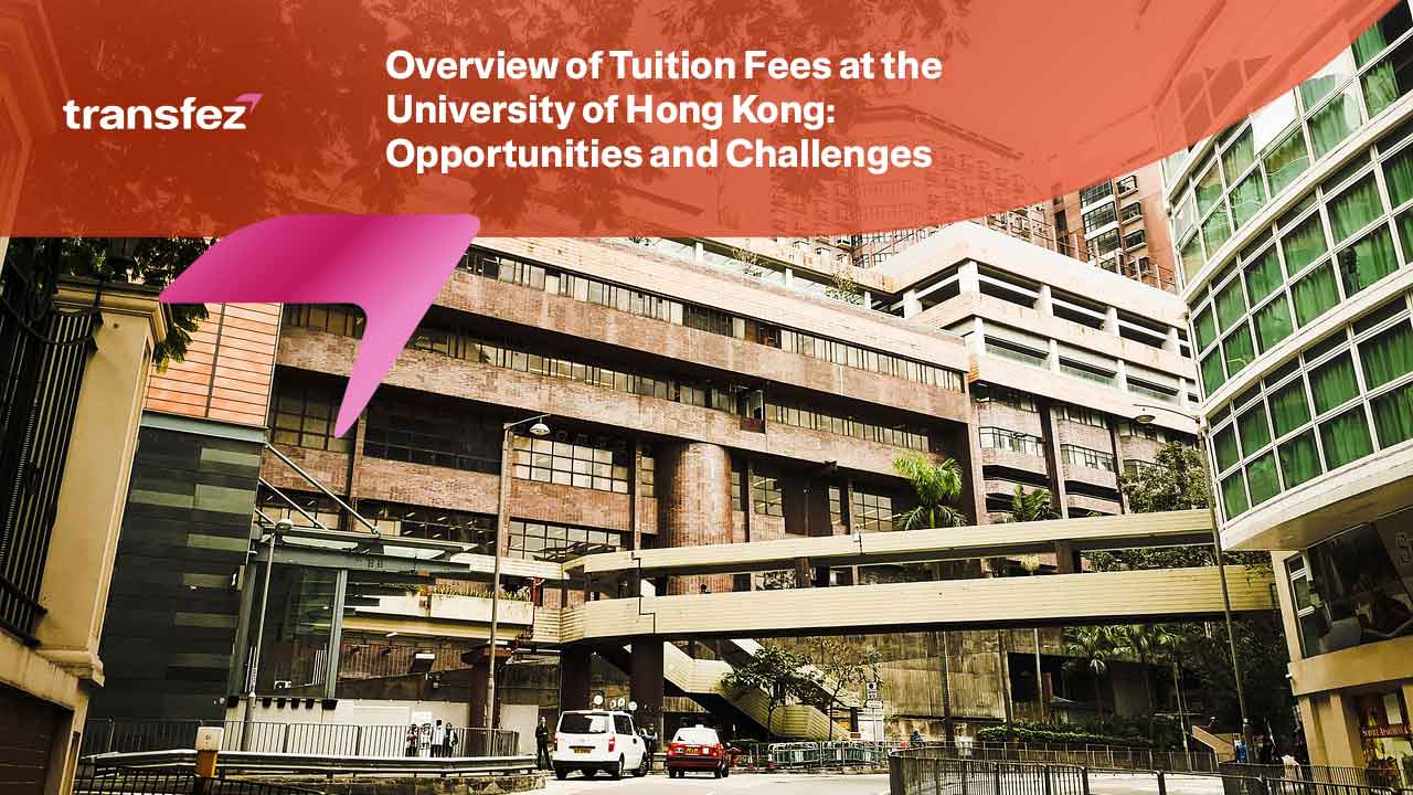 Overview of Tuition Fees at the University of Hong Kong