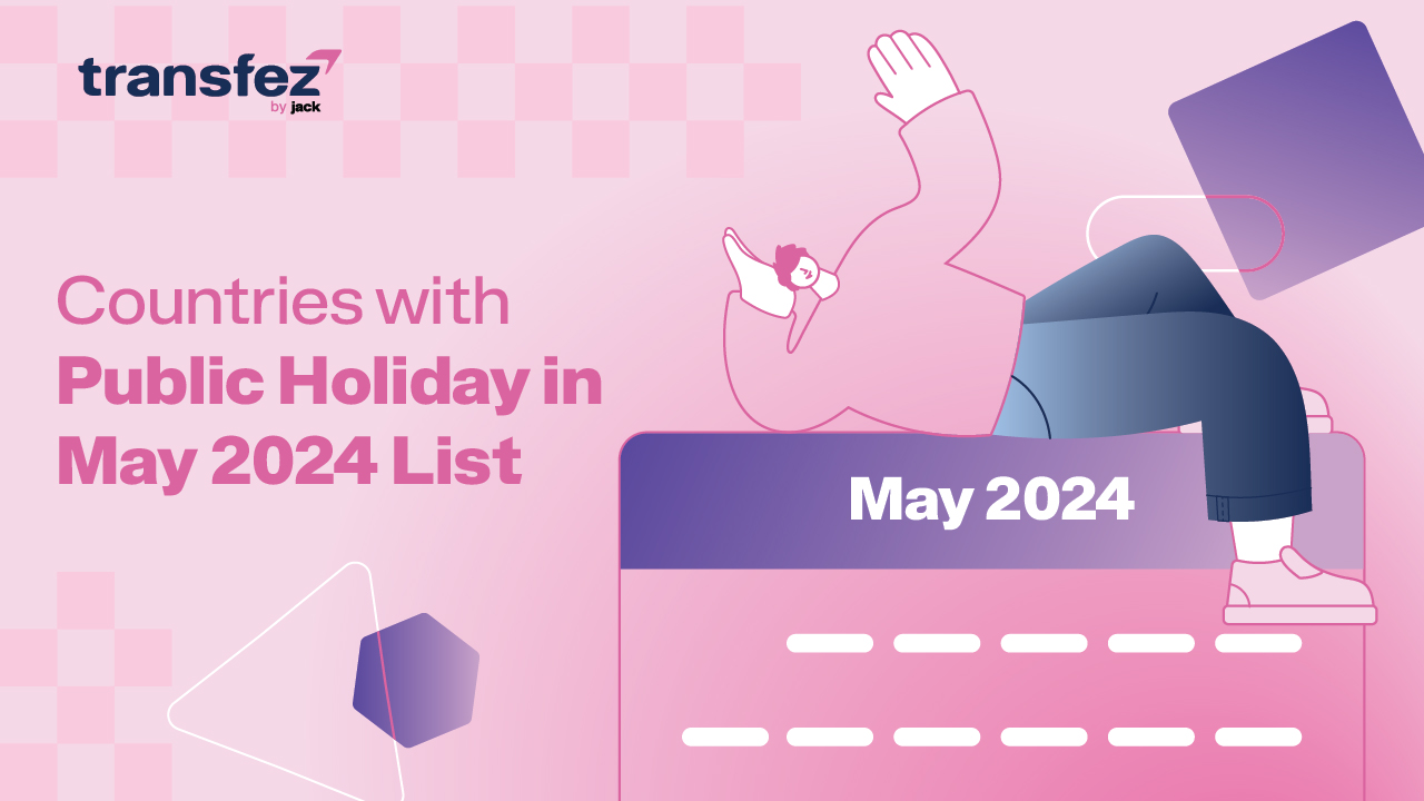 Countries with Public Holiday in May 2024 List