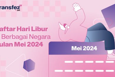 Daftar Hari Libur di Berbagai Negara Bulan Mei 2024