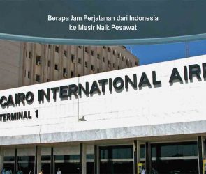 menghitung berapa jam perjalanan dari indonesia ke mesir naik pesawat