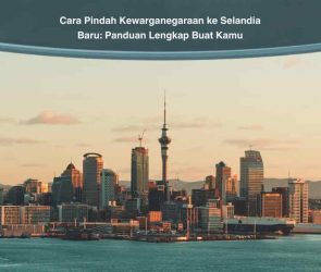 cara pindah kewarganegaraan ke selandia baru