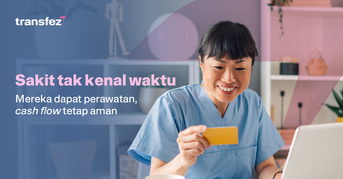 Sakit tak kenal waktu, pakai Pay by Card Transfez sekarang!